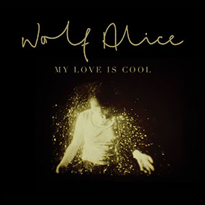 wolf-alice-my-love-is-cool