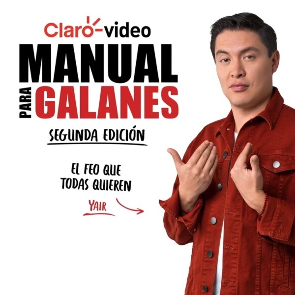 Yair, interpretado por Armando Hernández está de vuelta para la segunda temporada de Manual para Galanes, segunda edición- Blog Hola Telcel 