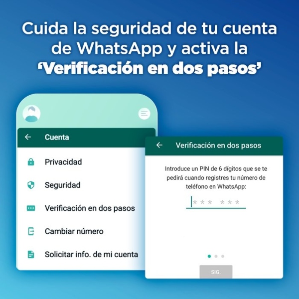 Cuida la seguridad de tu cuenta de WhatsApp y activa la verificación en dos pasos.- Blog Hola Telcel 