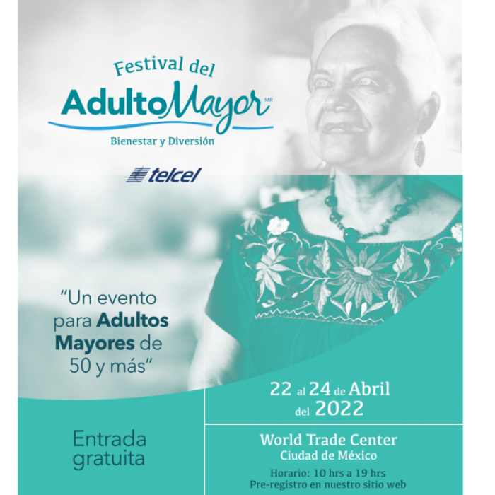 Festival del adulto mayor Telcel 2022 horarios y actividades - Blog Hola Telcel