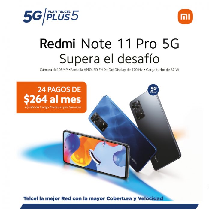 Estrena el Redmi Note 11 Pro 5G con los planes 5G de Telcel - Blog Hola Telcel