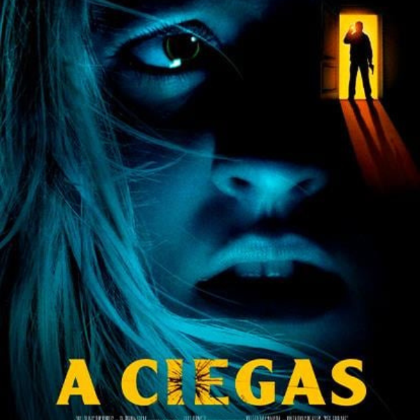 'A Ciegas' es una de las películas más vistas actualmente en Netflix.-Blog Hola Telcel