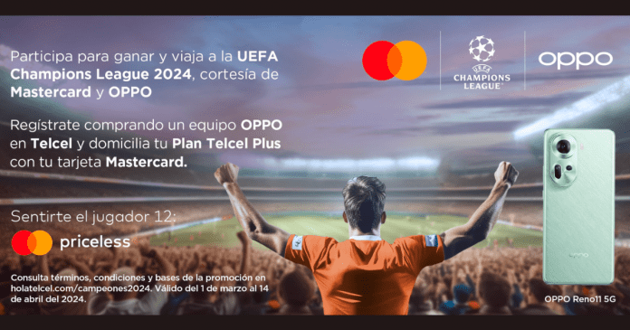 Conoce todo sobre cómo ganar unos boletos para la Champions League 2024 con OPPO y mastercard.- Blog Hola Telcel
