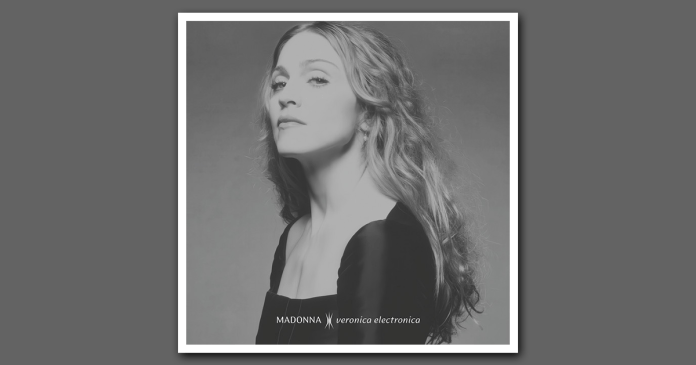 Madonna y su nuevo álbum 'Veronica Electronica'.- Blog Hola Telcel