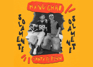 ‘Solamente’, la nueva colaboración de Manu Chao con Santa Fe Klan.- Blog Hola Telcel