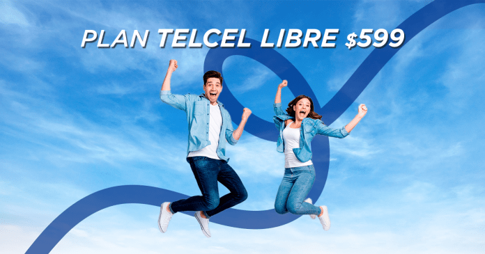 Conoce el Plan Telcel Libre $599.- Blog Hola Telcel