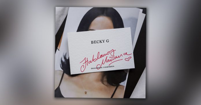 Becky G cierra 2025 con su sencillo 'Hablamos mañana'.- Blog Hola Telcel