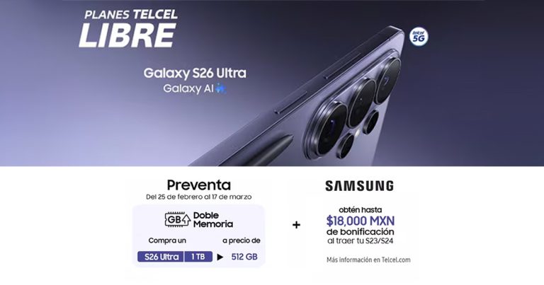 La serie Samsung Galaxy S26 inicia su preventa en Telcel.- Blog Hola Telcel